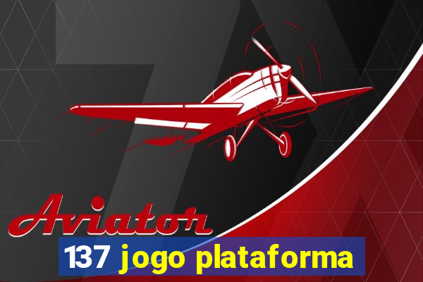 137 jogo plataforma